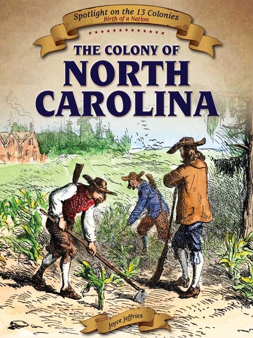 Title details for The Colony of North Carolina by Joyce Jeffries - Available